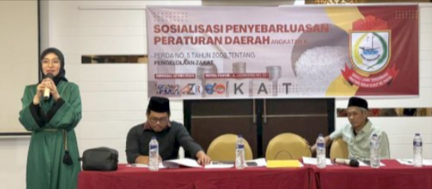 Sosialisasikan Perda Pengelolaan Zakat untuk Kesejahteraan Masyarakat